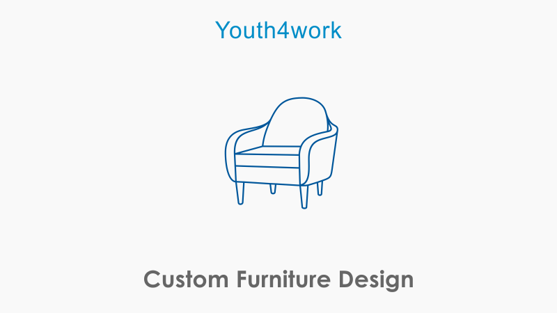 Custom Furniture Design