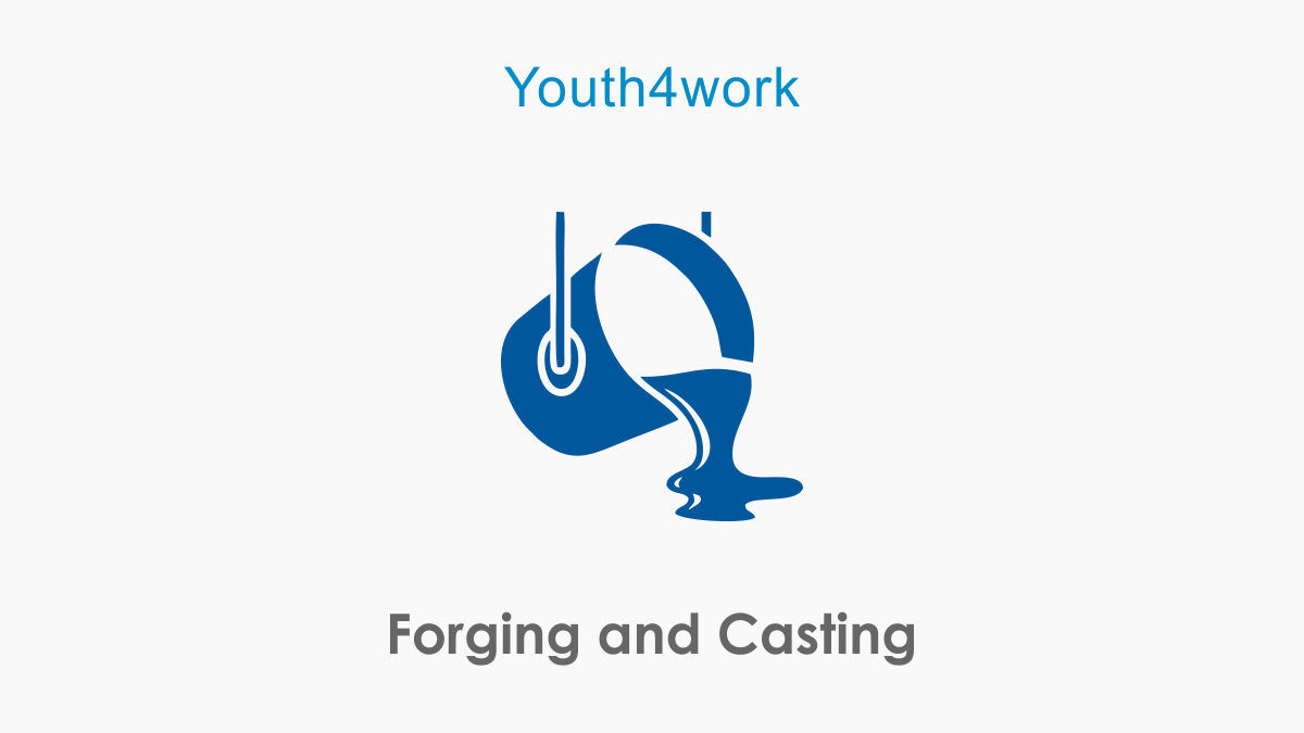 Forging and Casting