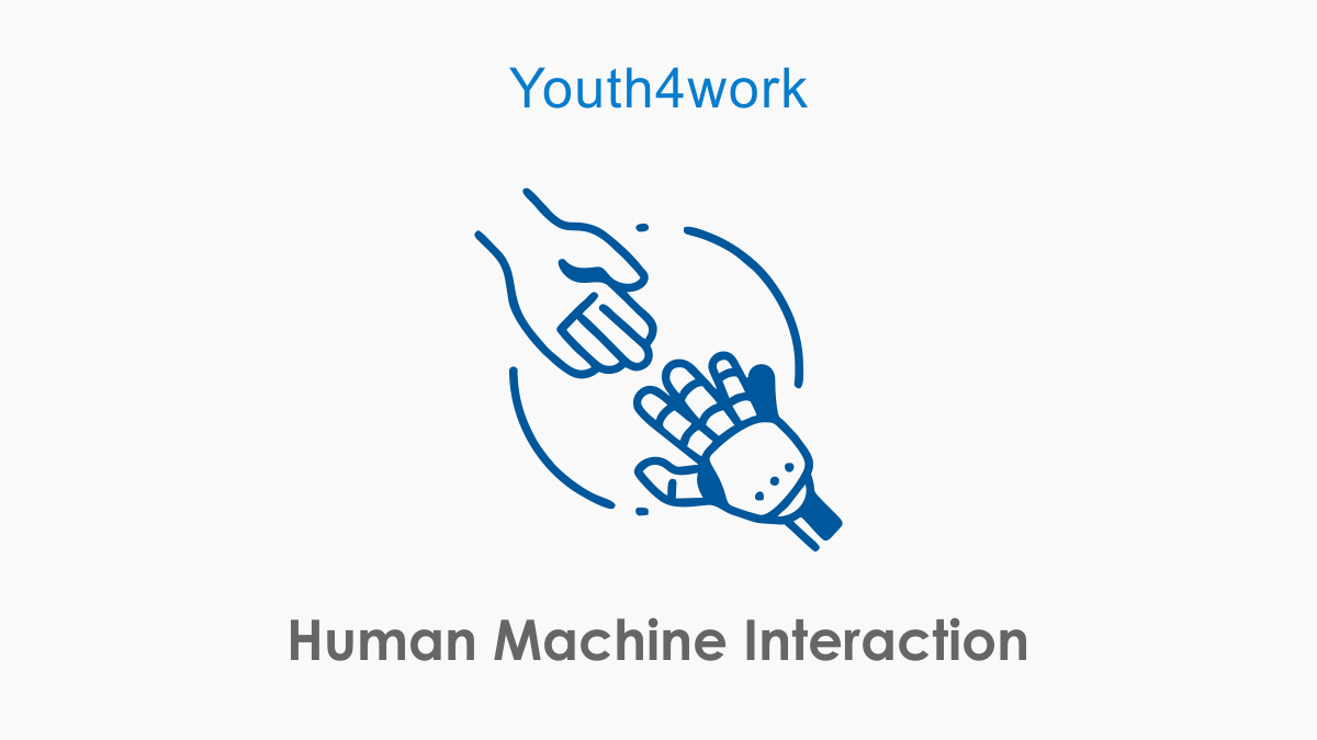 Human Machine Interaction