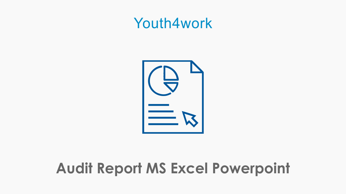 Audit Report MS Excel Powerpoint
