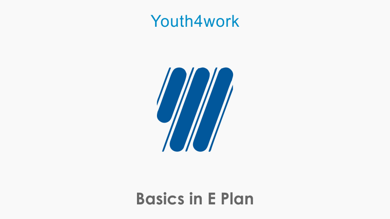 Basics in E Plan