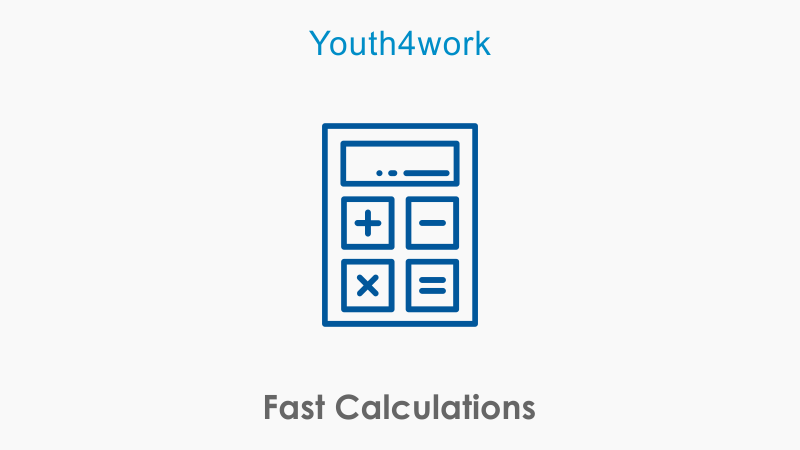 Fast Calculations