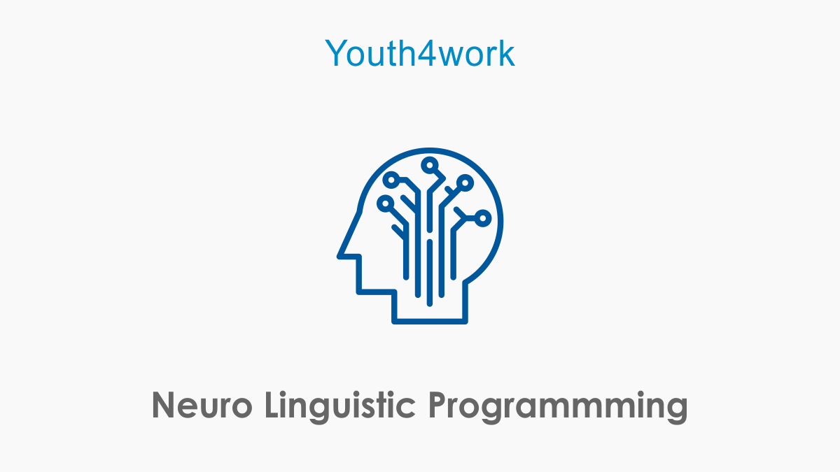 Neuro Linguistic Programmming