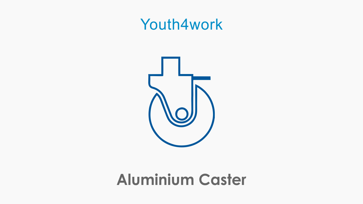 Aluminium Caster