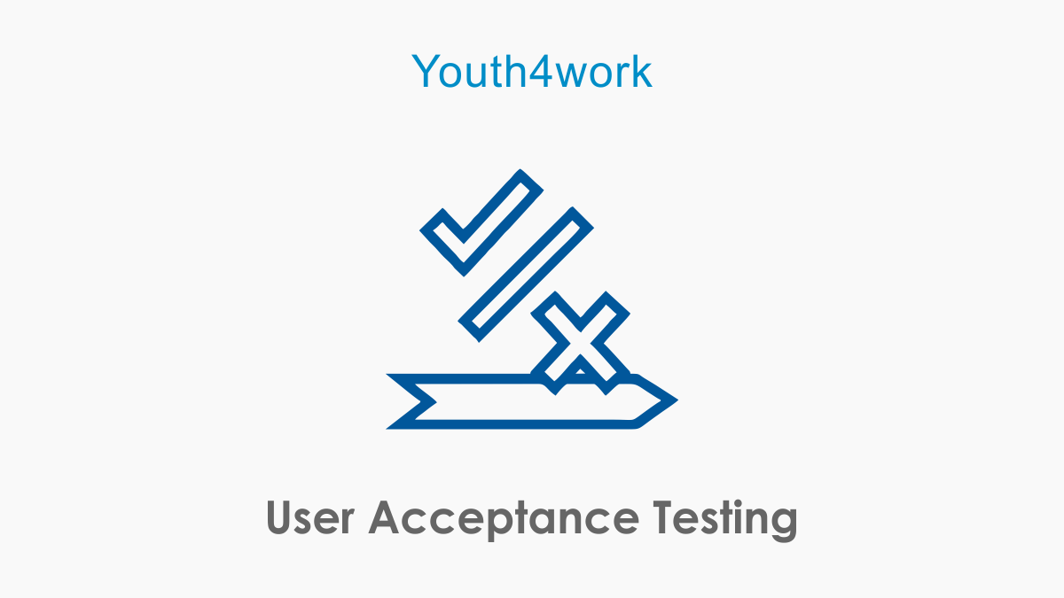 User Acceptance Testing