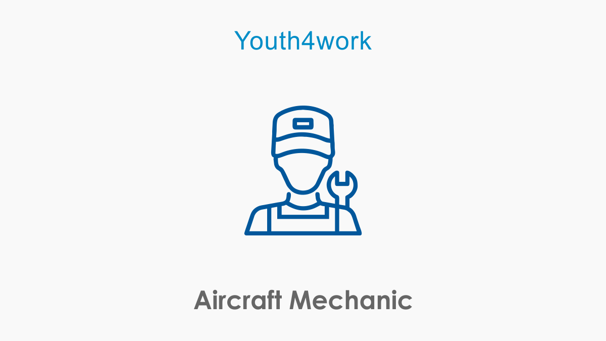 Aircraft Mechanic