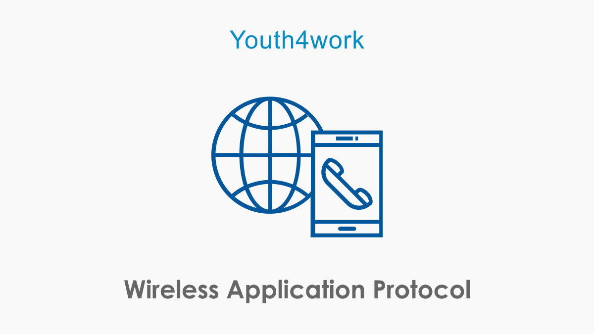 Wireless Application Protocol
