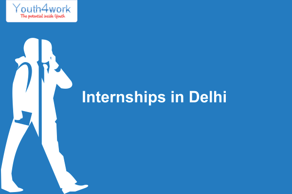 Internships in Delhi