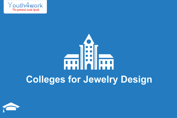Colleges for Jewelry Design