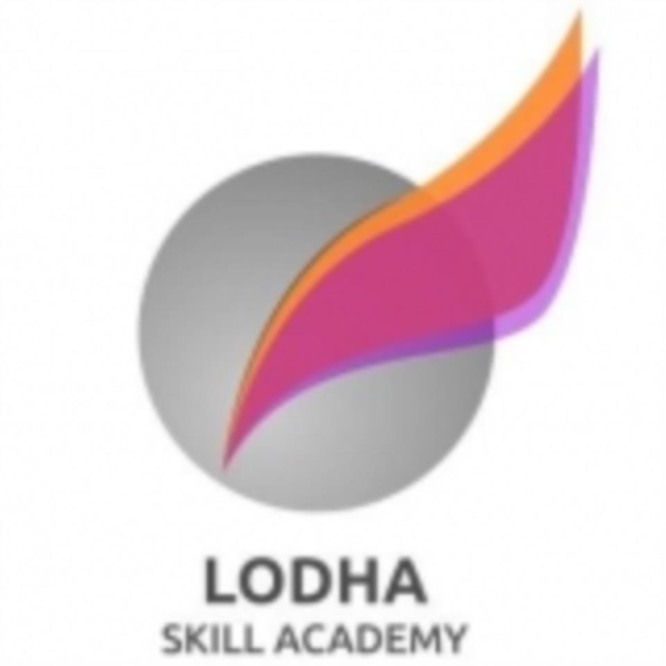 Lodha Skill Academy Pvt Ltd