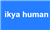 ikya human