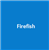 Firefish
