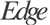 THE EDGE