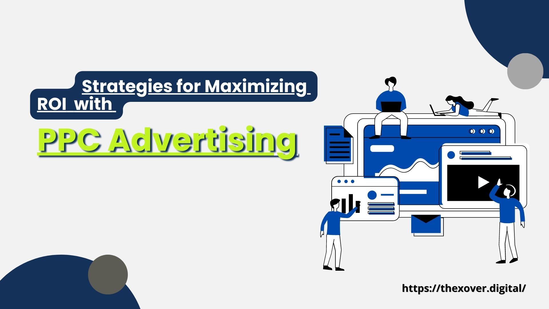 Strategies for Maximizing ROI with PPC Advertising