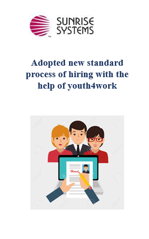 Youth4work <> Sunrise Systems - Helped Sunrise Systems in Improving Their Hiring Process