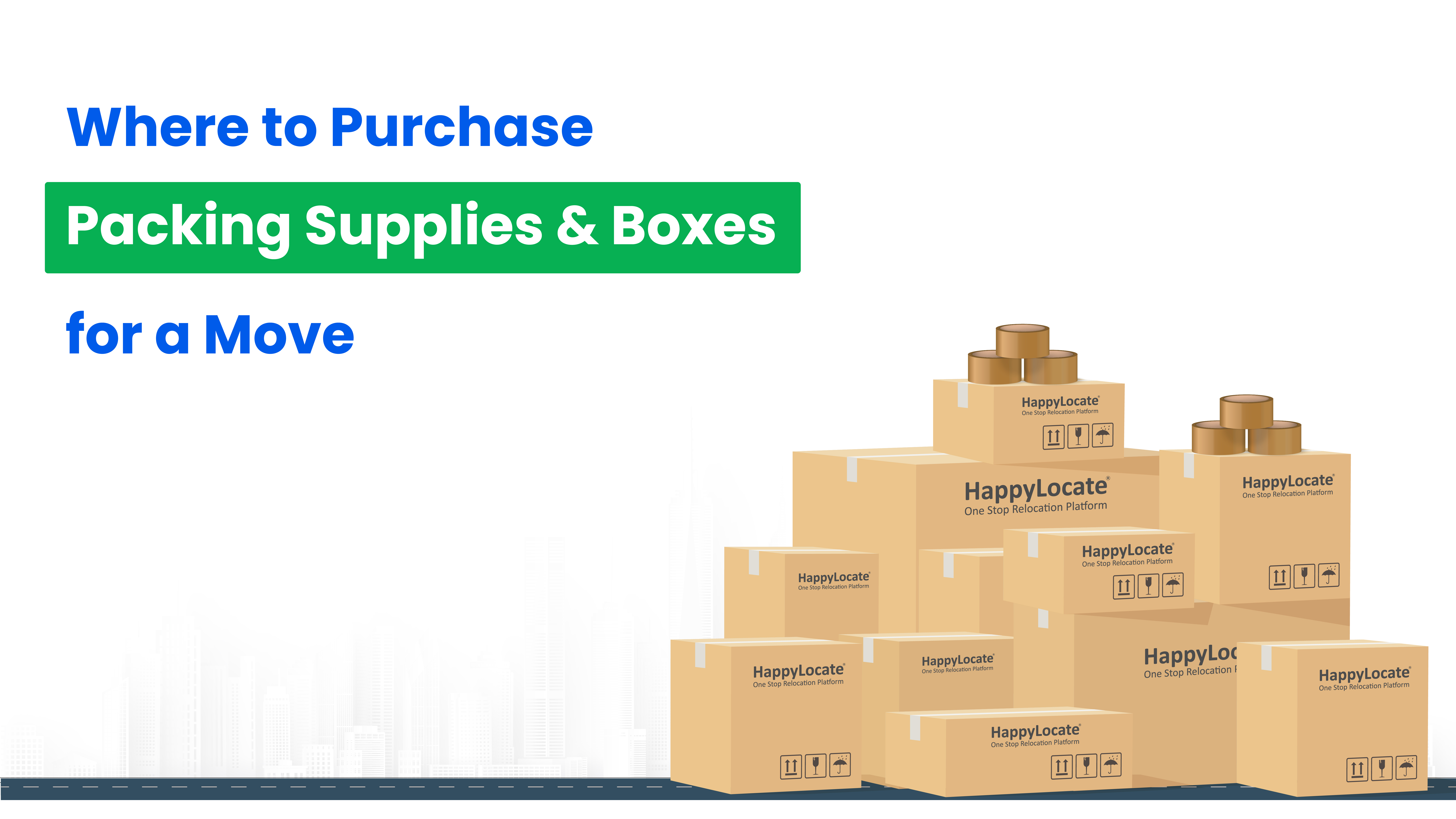 Best Place to Buy Moving Boxes and Supplies For The Move
