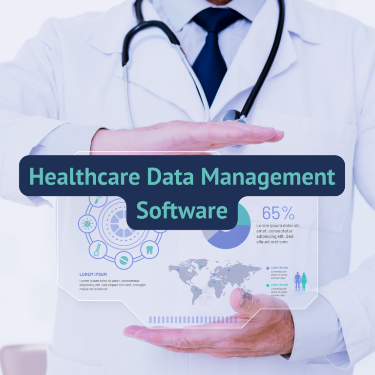 Healthcare Data Management Software
