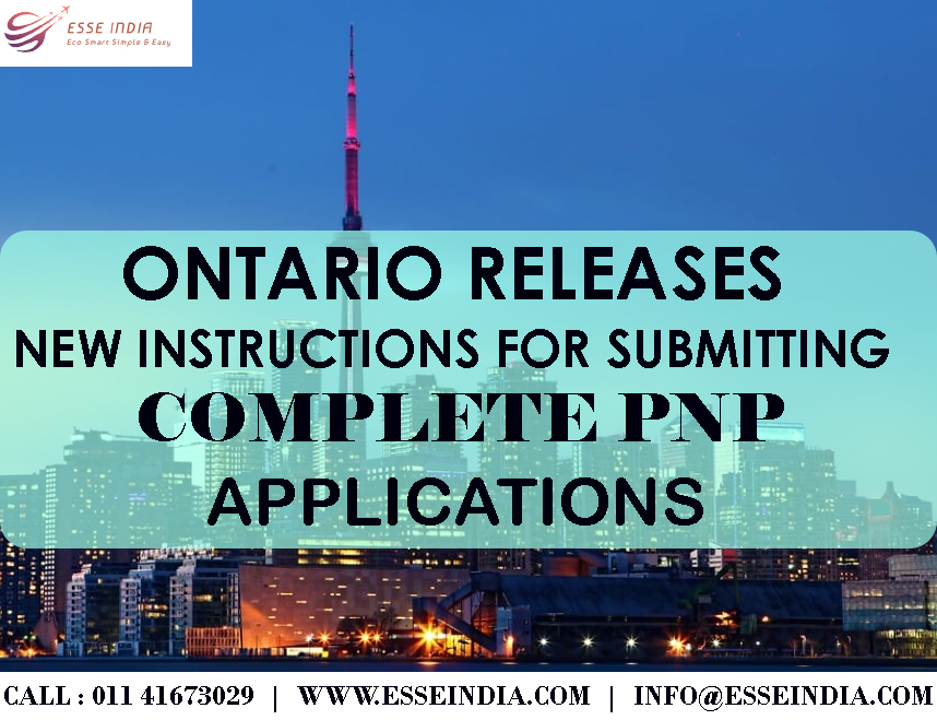 Ontario releases new instructions for submitting complete PNP applications || Esse India