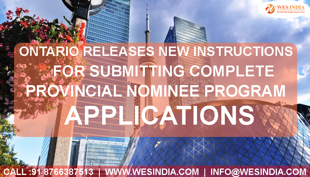 Wes India || Ontario releases new instructions for submitting complete PNP applications