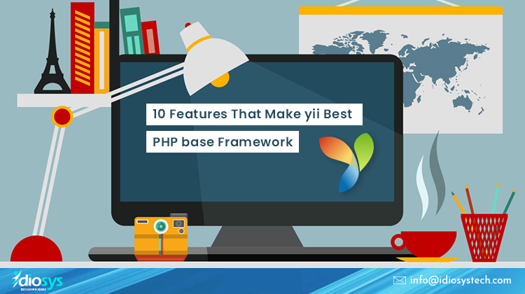 10 Features That Make yii Best PHP base Framework
